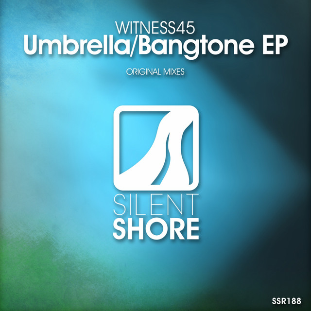 Обкладинка Witness45 — Umbrella / Bangtone EP