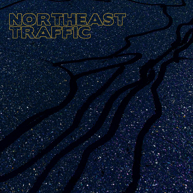Northeast Traffic - Album by Northeast Traffic | Spotify