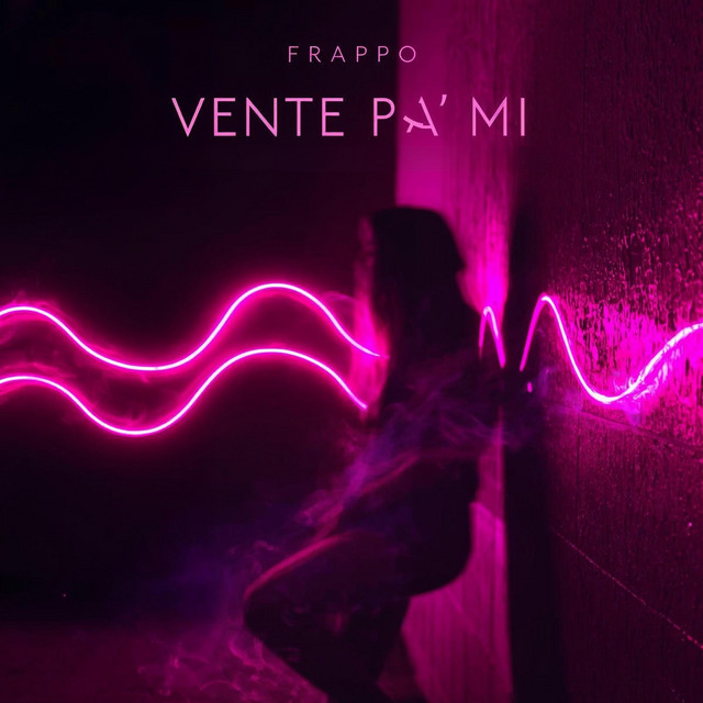 Vente Pa' Mi