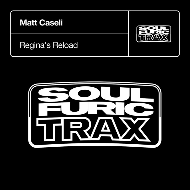 Regina's Reload - Matt Caseli & Sebastian Krieg Main Mix cover art