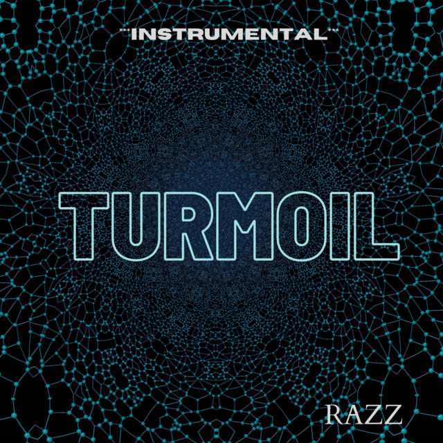 Turmoil (Instrumental) - Single by Razzonnator | Spotify
