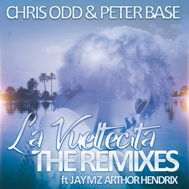 La Vueltecita (feat. Jaymz Arthor Hendrix) [The Remixes] cover art