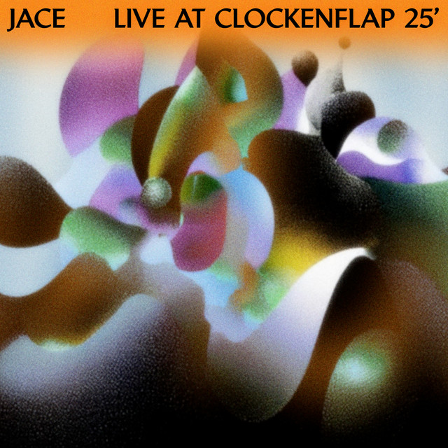 JACE - Live at Clockenflap 25' cover art