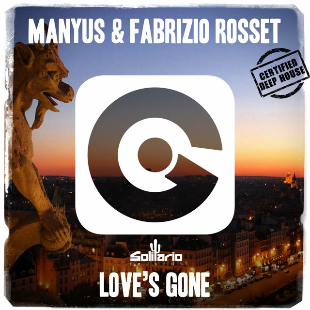 Love's Gone - Original Mix