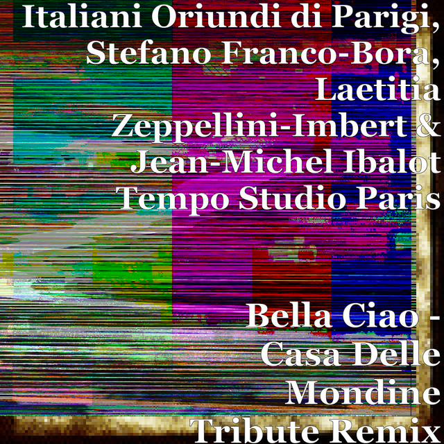 Bella Ciao Casa Delle Mondine Tribute Remix Single By Various 