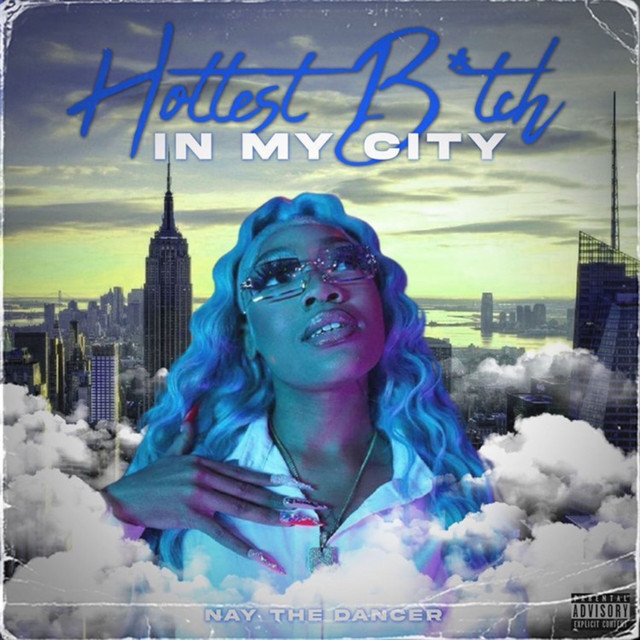 HOTTEST BITCH IN MY CITY cover art