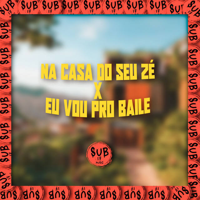 NA CASA DO SEU ZÉ X EU VOU PRO BAILE