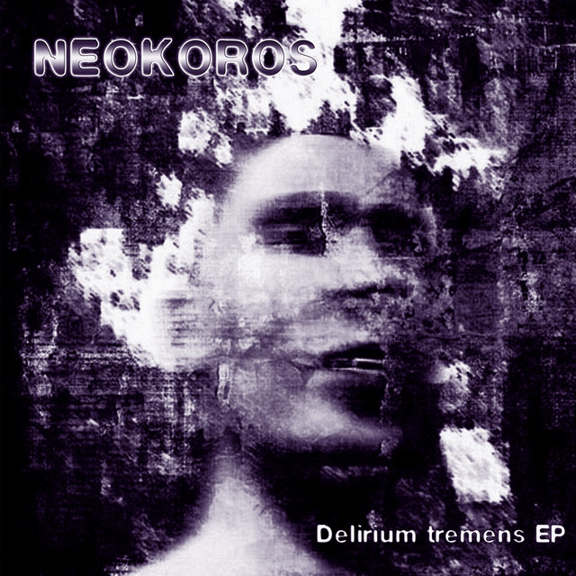 Delirium Tremens EP cover