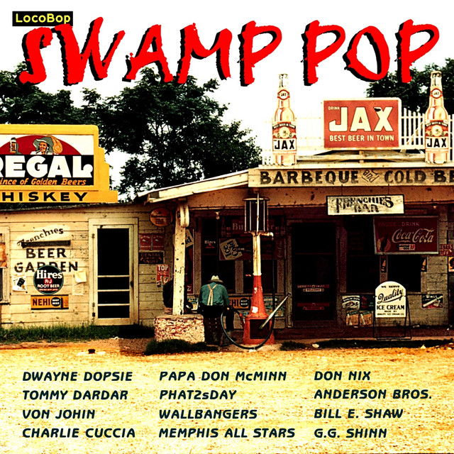 Swamp Pop - Compilation by Various Artists | Spotify