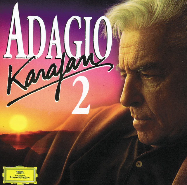 Herbert von Karajan - Adagio 2 - Album by Berliner Philharmoniker