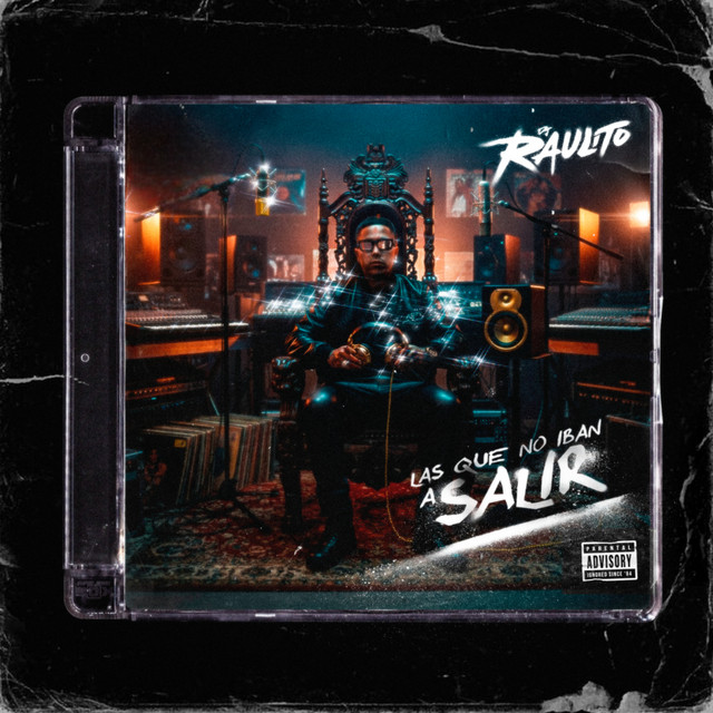 Las Que No Iban a Salir - EP by Dj Raulito | Spotify