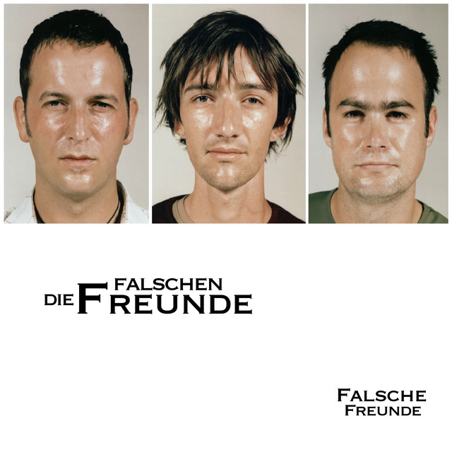 Die Falschen Freunde - Falsche Freunde - Radio Edit
