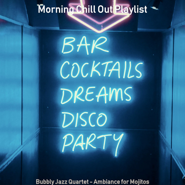 Bubbly Jazz Quartet - Ambiance for Mojitos cover art