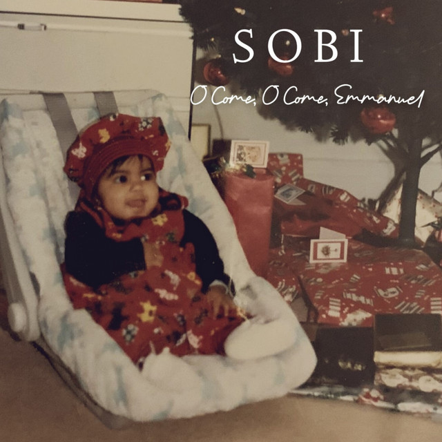 Обкладинка: O Come, O Come, Emmanuel — Sobi