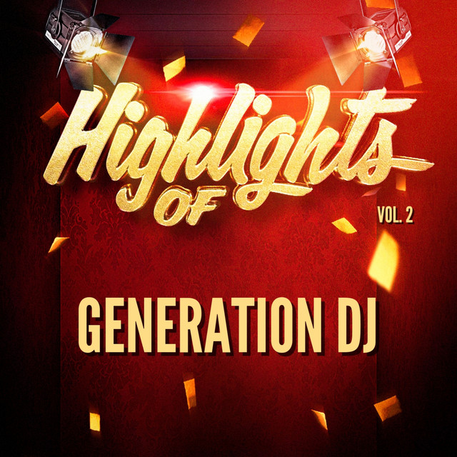 Highlights of Generation DJ, Vol. 2 cover art