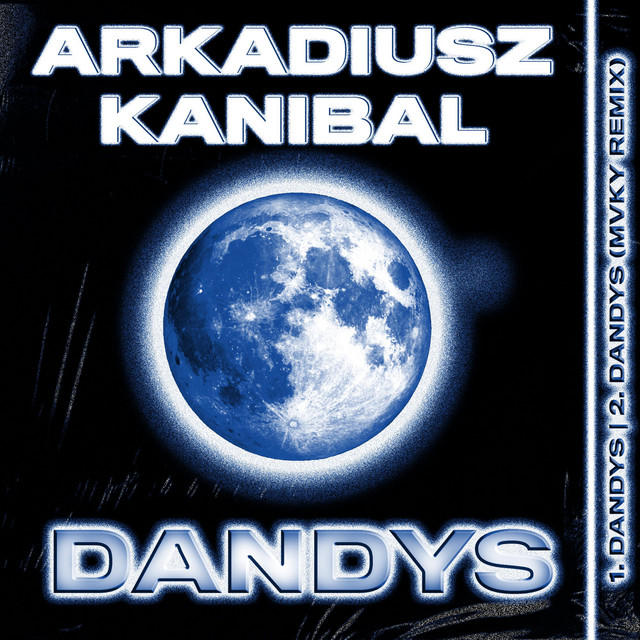 Dandys - MVKY Remix