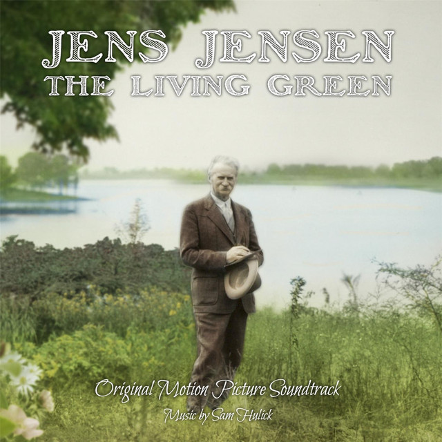 Jens Jensen the Living Green (Original Motion Picture Soundtrack) cover art