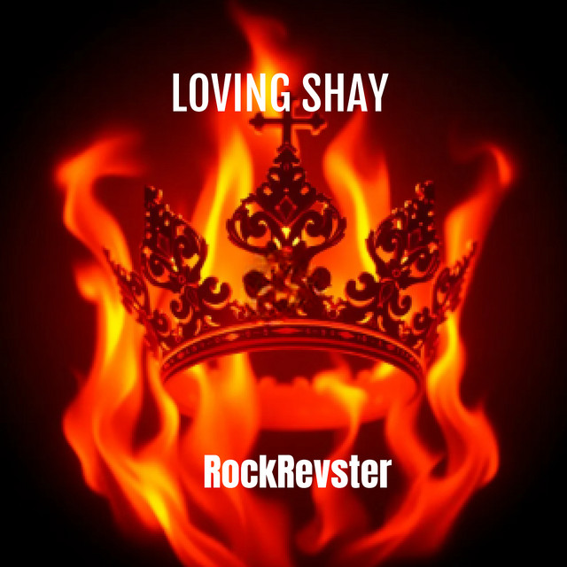 Loving Shay - Rockrevster