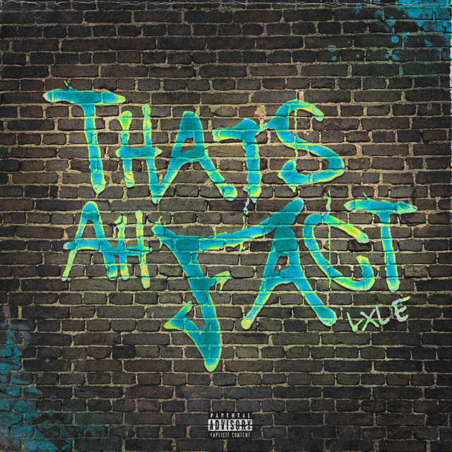 That's Ah Fact - song and lyrics by LxL E | Spotify