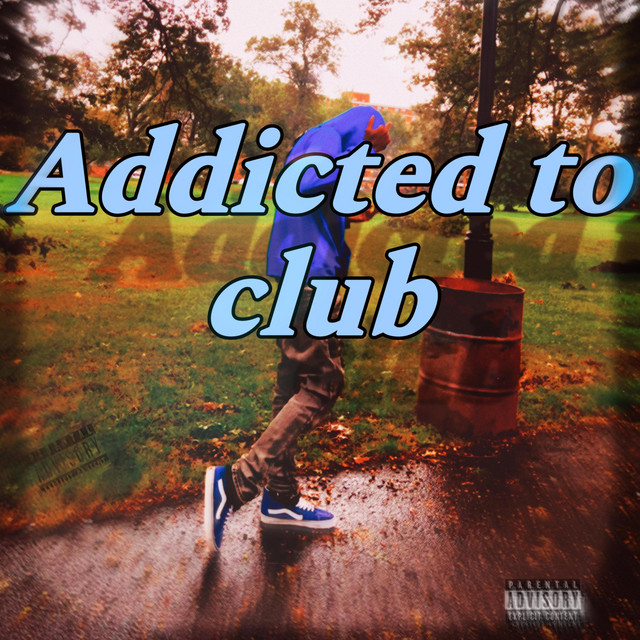 Addicted To Club cover art