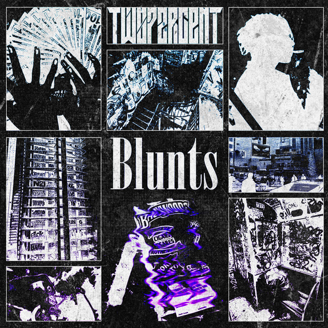 Blunts