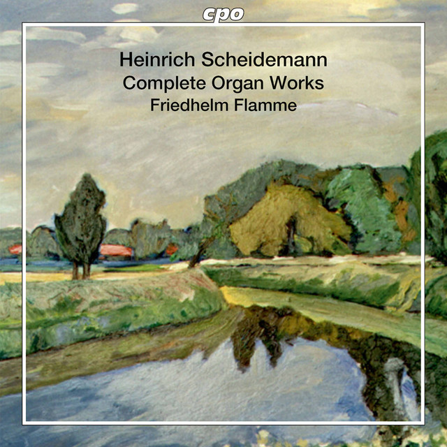 Scheidemann: Organ Works cover art
