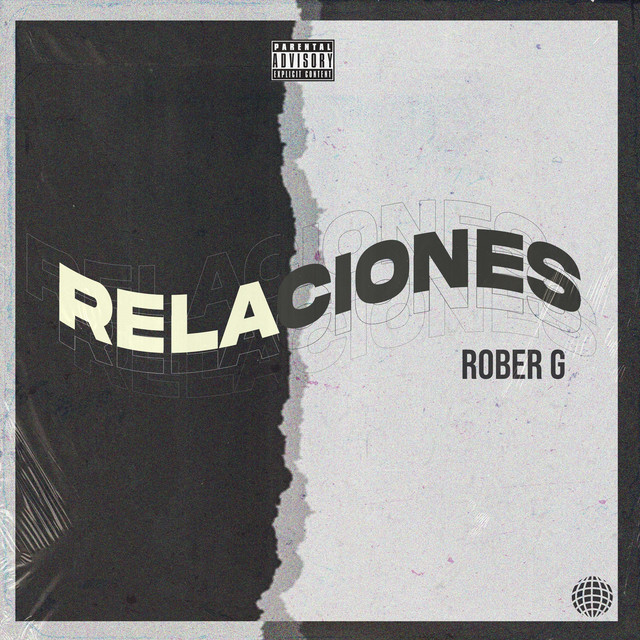 Relaciones - Single by Rober G | Spotify