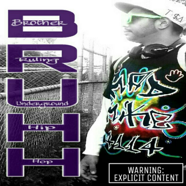 B.R.U.H.H. (Brother Ruling Underground Hip Hop) cover art