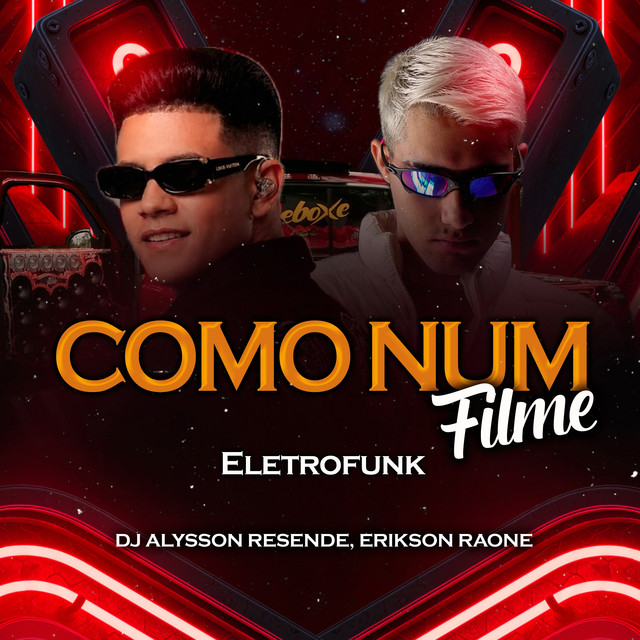 Como Num Filme Eletrofunk