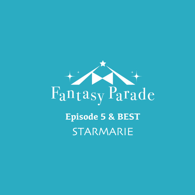 Fantasy Parade Episode 5 & BEST cover art