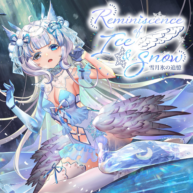 Reminiscence of Ice and Snow (雪月氷の追憶) cover art