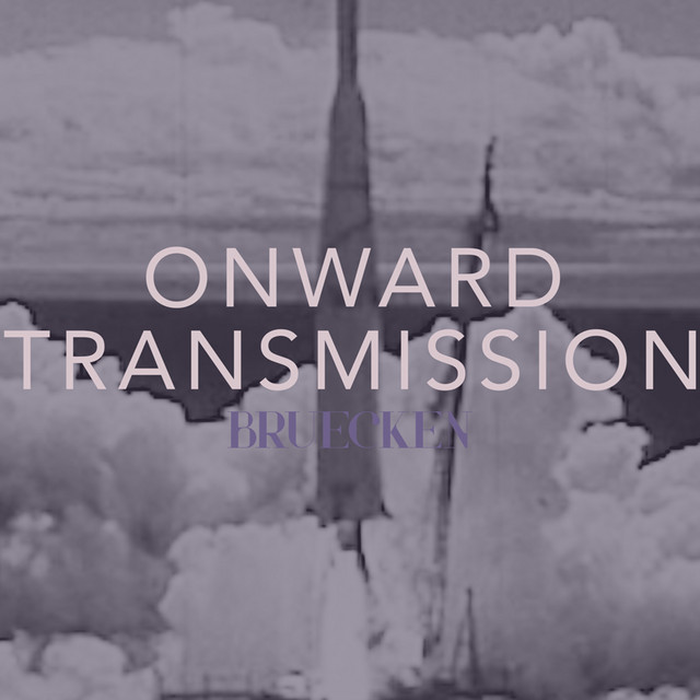 Onward Transmission (single)