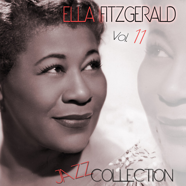 【ジャズヴォーカル】Ella Fitzgerald ★代表作の一枚 !! Ella Fitzgerald Jazz Collection Vol.11 (Remastered
