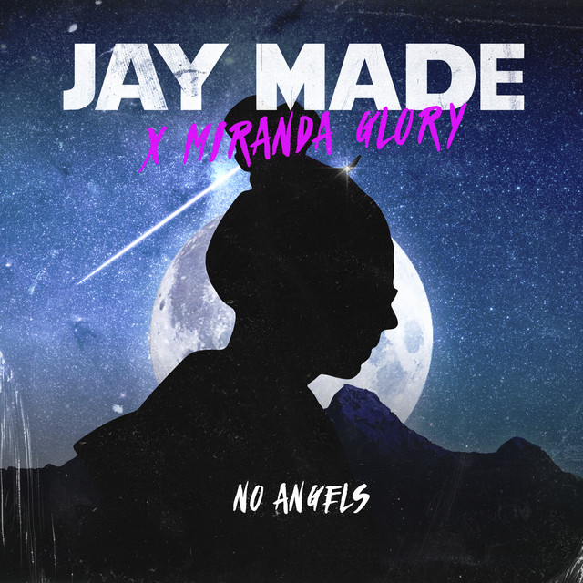 No Angels - Single by Jay Made | Spotify