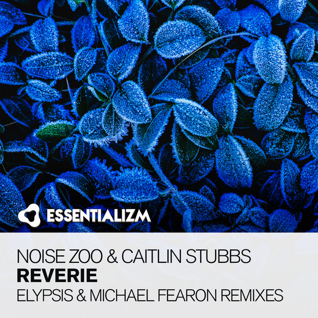 Reverie (The Remixes)