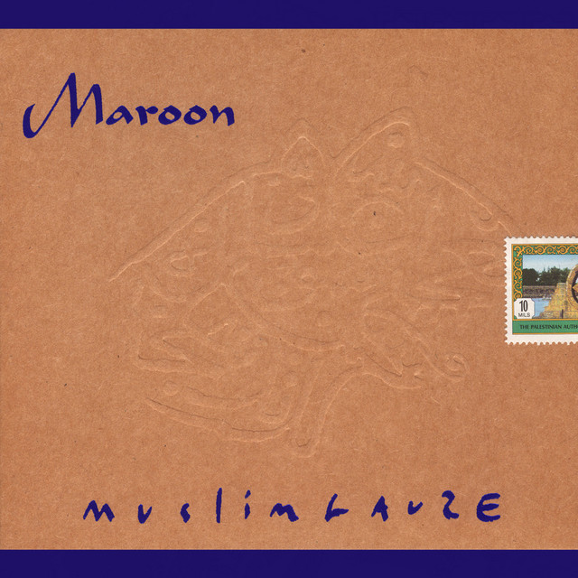 Muslimgauze – Maroon ムスリムガーゼ [ 限定版 CD ] Maroon - Album by Muslimgauze | Spotify