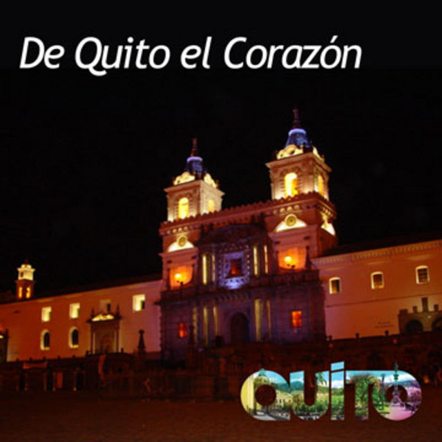 De Quito el Corazón