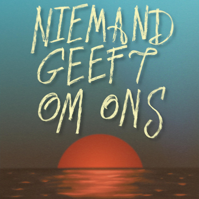 Niemand Geeft Om Ons