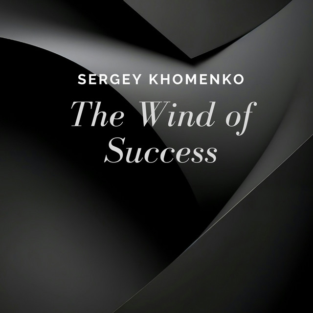 Cover art: The Wind of Success — Sergey Khomenko