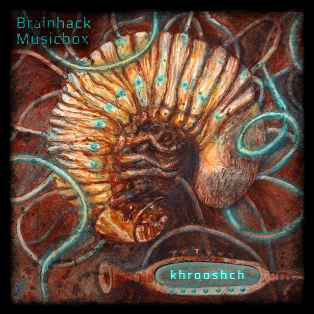 Обкладинка Brainhack Musicbox — Khrooshch