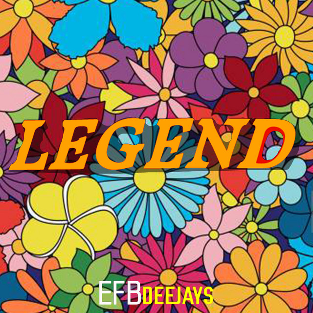 LEGEND - Single by Efb Deejays | Spotify