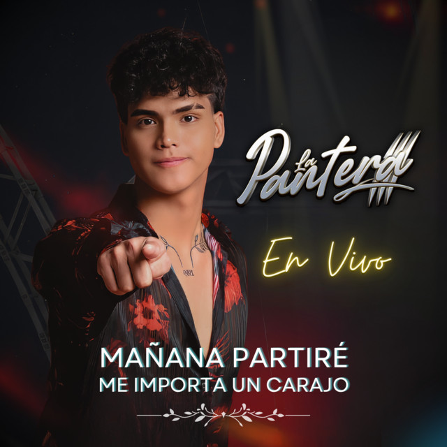 Grupo La Pantera - Mañana Partiré / Me Importa Un Carajo (En vivo)