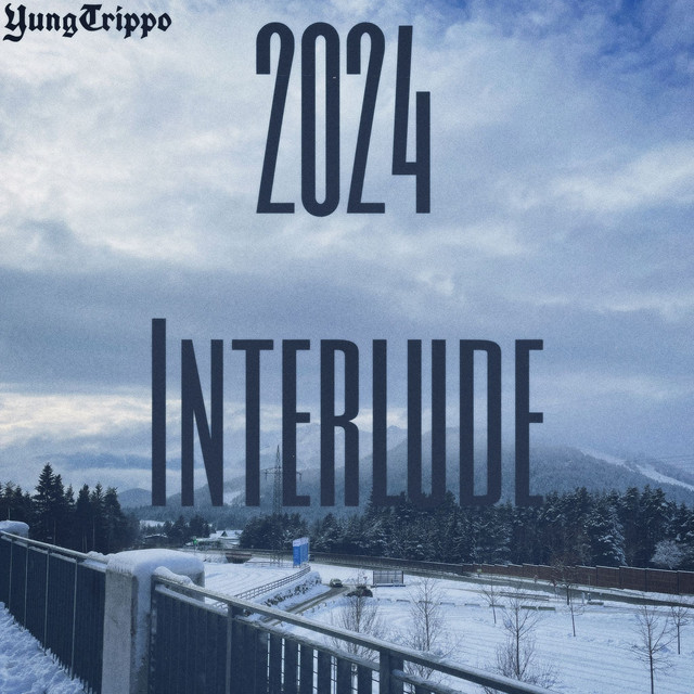 2024 Interlude
