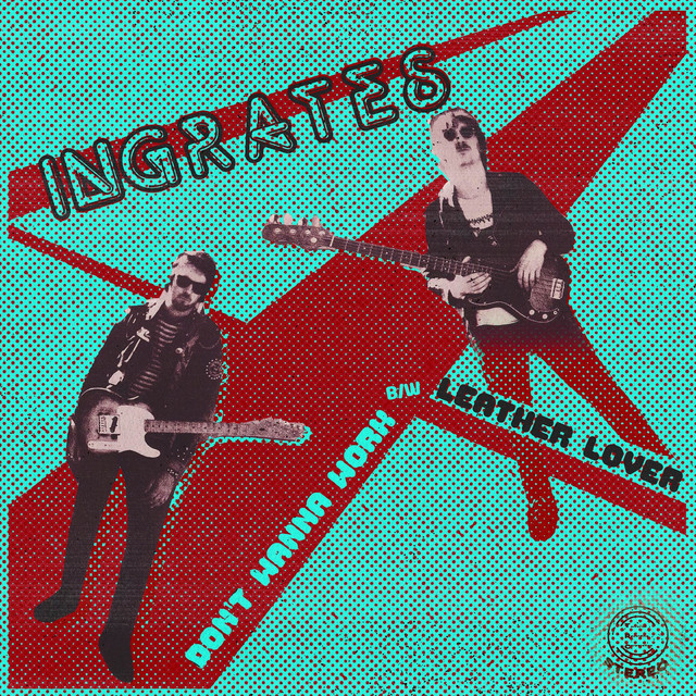 Don't Wanna Work b/w Leather Lover cover