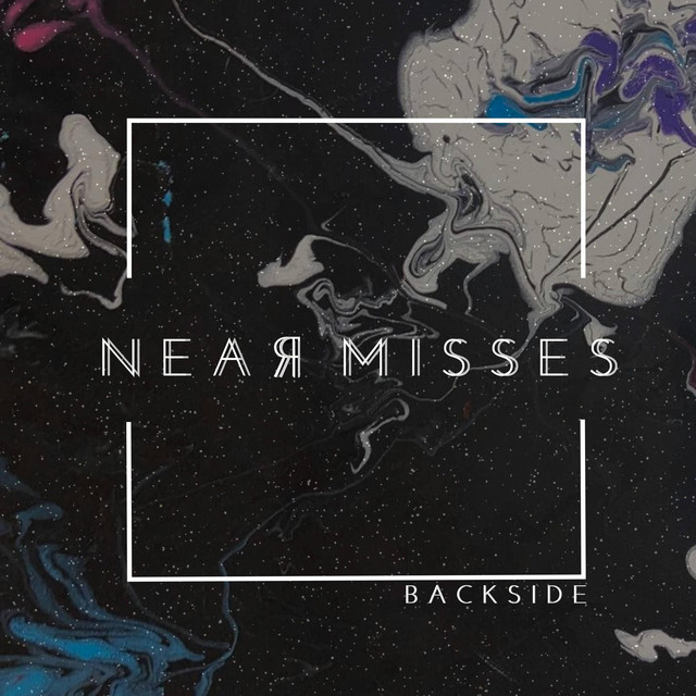 Backside - Single by Near Misses | Spotify
