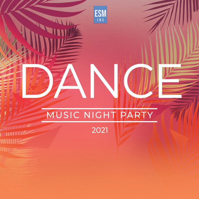Dance Music Night Party 2021 cover art