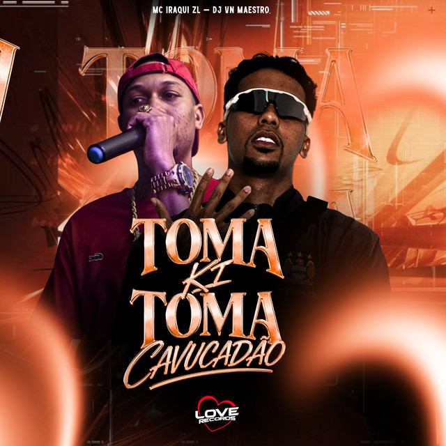 Toma Ki Toma Cavucadão