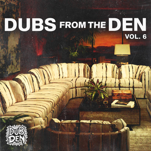 Dubs From The Den Vol. 6 cover art