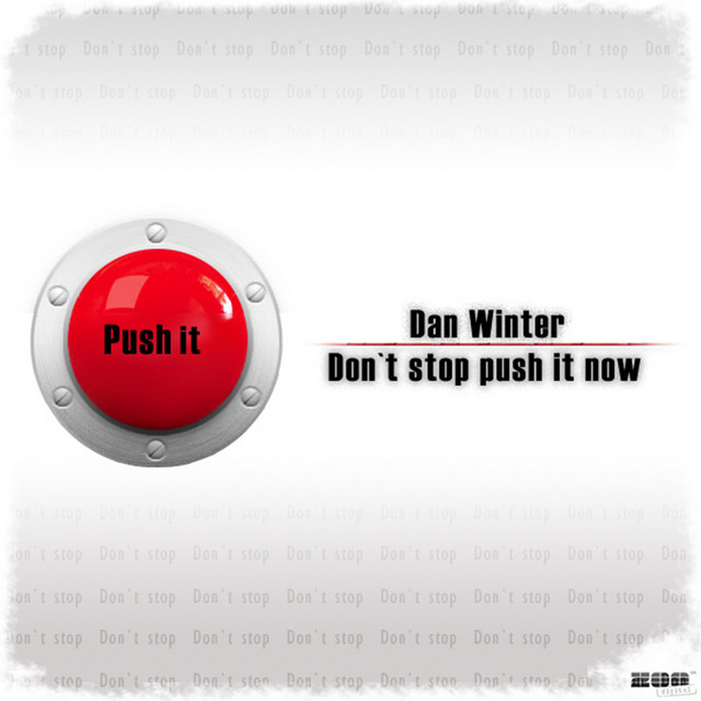 Don't Stop Push It Now - Radio Edit cover art