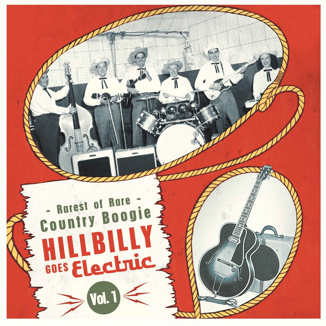 Hillbilly Goes Electric - Rarest of Rare Country Boogie, Vol. 1 cover